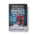 Everything You'll Ever Need to Know About Hockey Analytics: (And a Lot More)